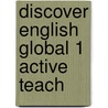 Discover English Global 1 Active Teach by Unknown