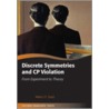 Discrete Symmetries Cp Violation Ogt C by Marco Sozzi