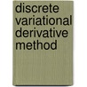 Discrete Variational Derivative Method by Takayasu Matsuo