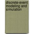 Discrete-Event Modeling and Simulation