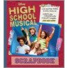Disney  High School Musical  Scrapbook by Unknown