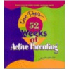 Doc Pop's 52 Weeks Of Active Parenting door Michael Popkin