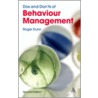 Dos and Don'ts of Behaviour Management door Roger Dunn