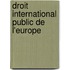 Droit International Public de L'Europe