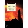 Early Medieval Ireland, Ad 400-Ad 1200 by Daibhi O. Croinin