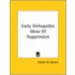 Early Orthopathic Ideas Of Suppression