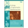 Ecology of Saprotrophic Basidiomycetes door Pieter Van West