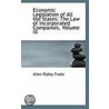 Economic Legislation Of All The States door Charles Edward Everett
