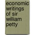 Economic Writings of Sir William Petty