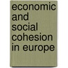 Economic and Social Cohesion in Europe door A. Hannequart