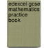 Edexcel Gcse Mathematics Practice Book
