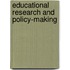 Educational Research And Policy-Making