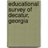 Educational Survey Of Decatur, Georgia