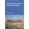 Effective Practice In Spatial Planning door Janice Morphet