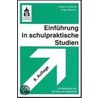 Einführung in schulpraktische Studien by Ingbert von Martial