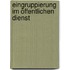 Eingruppierung im öffentlichen Dienst
