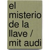 El Misterio De La Llave / Mit Audi door Elena Moreno