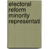 Electoral Reform Minority Representati