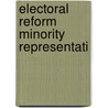 Electoral Reform Minority Representati door Todd Donovan
