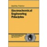 Electrochemical Engineering Principles by Geoffrey Prentice
