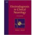 Electrodiagnosis in Clinical Neurology