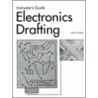 Electronics Drafting [With Answer Key] by John Frostad
