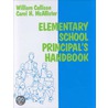 Elementary School Principal's Handbook by William Callison