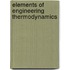 Elements Of Engineering Thermodynamics