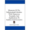 Elements of the Infinitesimal Calculus door James Gregory Clark