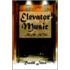 Elevator Music ... And Other Odd Tales
