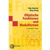Elliptische Funktionen Und Modulformen door Max Koecher