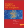 Emergency Sedation and Pain Management door Sharon Burton