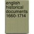 English Historical Documents 1660-1714