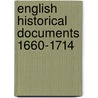 English Historical Documents 1660-1714 door A. Browning