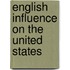 English Influence On The United States