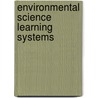Environmental Science Learning Systems by Nebel Wright