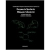 Enzymes in Synthetic Organic Chemistry by W. Whitesides