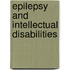 Epilepsy and Intellectual Disabilities