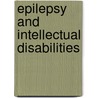 Epilepsy and Intellectual Disabilities door V.P.