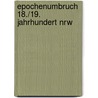 Epochenumbruch 18./19. Jahrhundert Nrw door Rüdiger Bernhardt