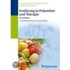 Ernährung in Prävention und Therapie by Claus Leitzmann