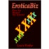 Eroticabiz:How Sex Shaped The Internet