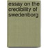 Essay On the Credibility of Swedenborg