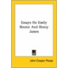 Essays On Emily Bronte And Henry James door John Cowper Powys