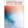Essential Optics Review for the Boards door Mark E. Wilkinson
