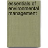 Essentials Of Environmental Management door Paul Reeve