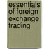 Essentials of Foreign Exchange Trading