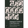 Ethological Studies Of Child Behaviour door Onbekend