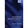 European Defence Policy Nation State C door Frederic Merand