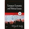 European Economic And Political Issues door William B. Stickle